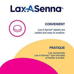 Lax-A-Senna. Naturally sourced Laxative. 110 x 6.8 mg Sennosides Tablets. Sometimes the best start to your day is a regular one.